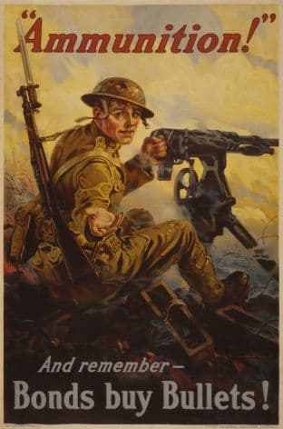 Vintage World War 2 Poster War Bonds Ammunition.