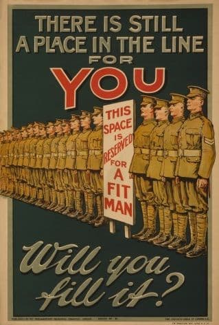 Vintage WW1 poster. There is still a place in the line for you. Will you fill it?