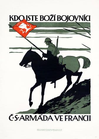 World War One poster.  Those who are warriors of God. The Czechoslovak army in France. Kdo Bozi jste bojovníci - Č.S. Armada ve Francii