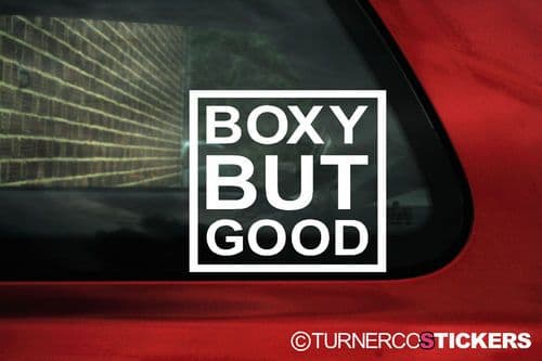 'BOXY BUT GOOD' Stickers For Volvo 740 / 760 GLE, 850 T5 Turbo, 240, 244, 940