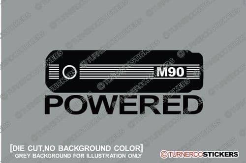 " M90 Powered " for BMW E12 M535i | e24 636csi | E23 735i (1978-1882) engine theme STICKER