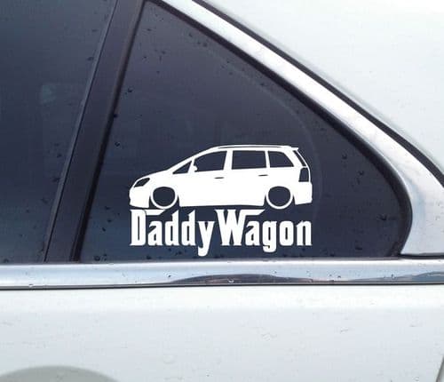 2x DADDY WAGON lowered car stickers - for Vauxhall / Opel Zafira B Mk2 2005-2014