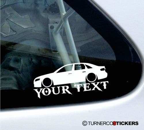 2x Lowered Audi A4 ( B8 ) sedan / saloon CUSTOM TEXT car silhouette stickers