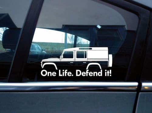 2x 'One Life Defend it! silhouette stickers for Land Rover Defender 110 utility wagon van | classic