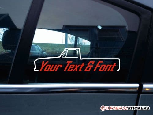 2x (two) Chevrolet C-10 classic pickup truck (1967-1972) CUSTOM TEXT stickers