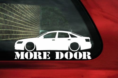 Audi A6 /S6 (C6) 'More Door' sticker Decal for A6 2.8, 3.2 V6 FSI / TDi saloon