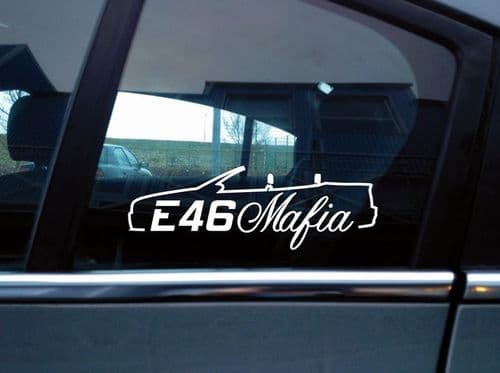 E46 mafia sticker decal for BMW E46 Convertible 320i, 320d 328i 330i 330d
