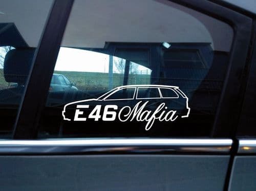 E46 mafia sticker decal for BMW E46 Touring 320i, 320d 328i 330i 330d tuning V10