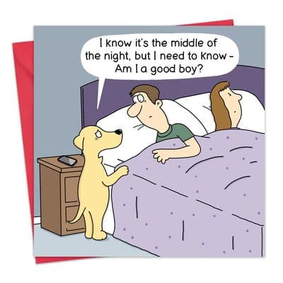 Am I A Good Boy Funny Dog Card