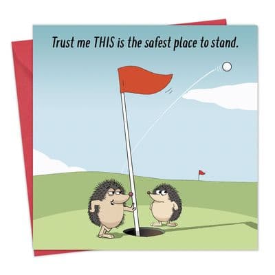 Funny Blank Card Safest Place to Stand