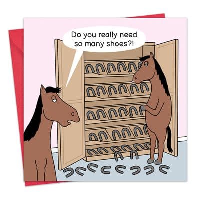 Funny Card - Horse so Many Shoes