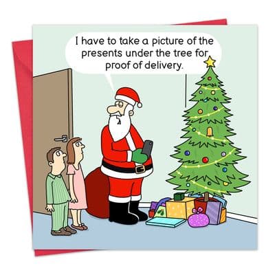 Funny Christmas Card - Proof of Delivery
