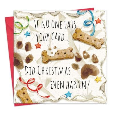 Funny Dog Christmas Card - Did Christmas Even Happen