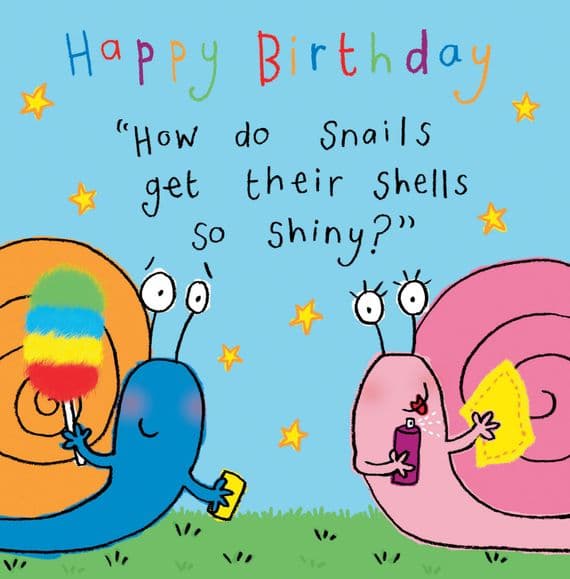 Funny Joke Birthday Card For Kids, Shiny Snails