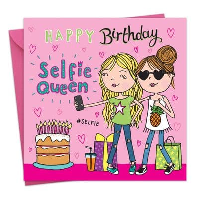 Happy Birthday Card For Girl Selfie Queen