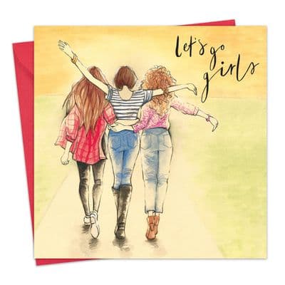 Lets Go Girls Friendship Card