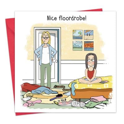 Nice Floordrobe Funny Teenager Card