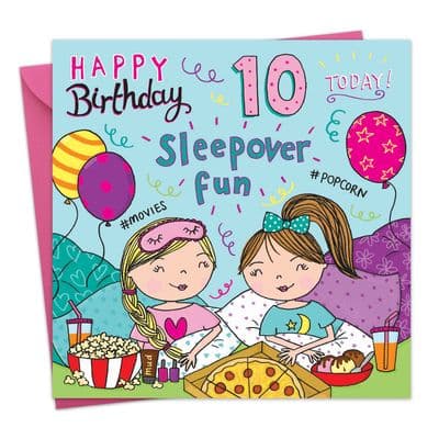 Sleepover Age 10 Birthday Card For Girl