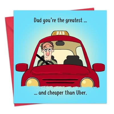 Uber Humorous Fathers Day Card