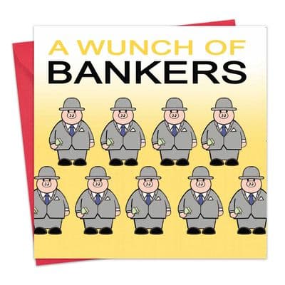 Wunch of Bankers Funny Rude Card