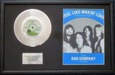 BAD COMPANY - 7" Platinum Disc & Song Sheet - FEEL LIKE MAKIN' LOVE