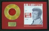 BOBBY DARIN-Gold Disc&SongSheet- I WERE A CARPENTER