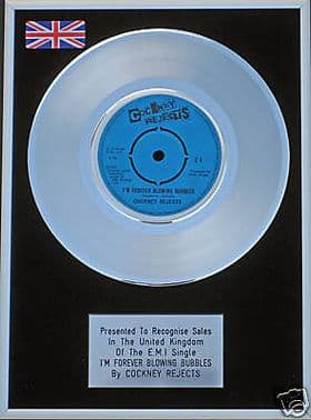 COCKNEY REJECTS - 7 inch Platinum Disc - I'M FOREVER BLOWING BUBBLES