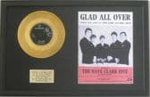 DAVE CLARK FIVE - 24 Carat Gold Disc 7inch & song sheet- GLAD ALL OVER