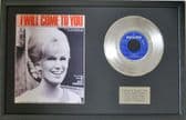 DUSTY SPRINGFIELD - 7" Platinum Disc & Songsheet - I WILL COME TO YOU