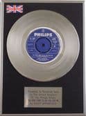 DUSTY SPRINGFIELD -7" Platinum Disc - You don't have say you love me