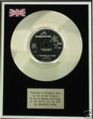 MANFRED MANN 7" Platinum Disc -IF YOU GOTTA GO GO NOW