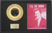 PAT BOONE -24 Carat Gold 7inch Disc & Song Sheet- I'LL BE HOME