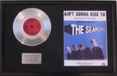 THESEARCHERS -Platinum Disc &SongSheet - AIN'T GONNA KISS YA