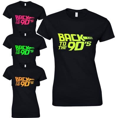 Back To The 90's Ladies Fitted T-Shirt Fancy Dress Neon Print Love 90s Party Top