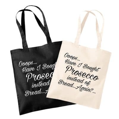 Ooops have I Bought Prosecco Shopper Tote Bag - Oops Oh No Wrong Shopping Joke