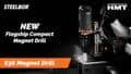HMT Steelbor S36 Magnetic Drill