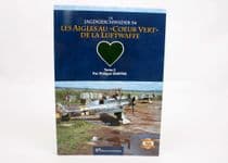 La Jagdgeschwader 54 - Les Aigles au 'coeur Vert' de la Luftwaffe Vol.2