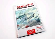 Samourai sur Porte-avions - Tome 1 by Michel Ledet