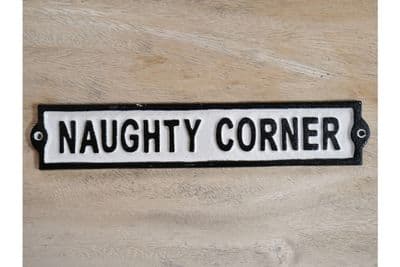 Naughty Corner Cast Iron Sign Plaque Fun Metal Door Wall Sign Gift
