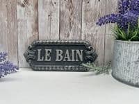 Vintage Style Bathroom Le Bain Metal Sign Wall Plaque Iron 21cm