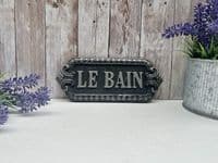 Vintage Style Bathroom Le Bain Metal Sign Wall Plaque Iron 21cm