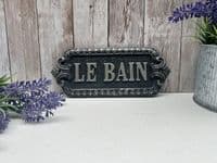 Vintage Style Bathroom Le Bain Metal Sign Wall Plaque Iron 21cm