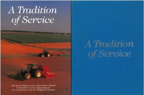 A Tradition of Service Book by Stuard Gibbard - Long Service Award from New Holland Tractor