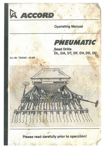 Accord Pneumatic Seed Drill  DL DA DT DF DV DE DC Operators Manual