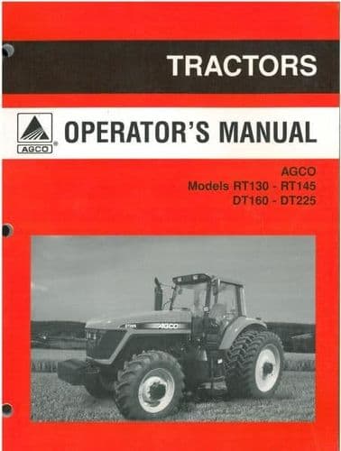 AGCO Tractor RT130 RT145 DT160 DT225 Operators Manual