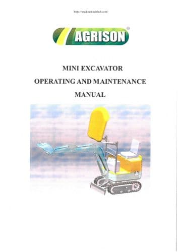 Agrison Mini Excavator ME2200 & ME2300 Operators Manual