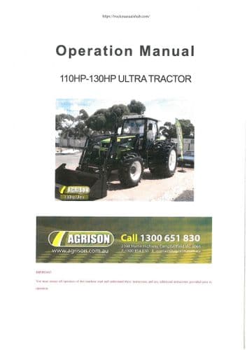 Agrison Tractor Ultra 110HP - 130HP Operators Manual