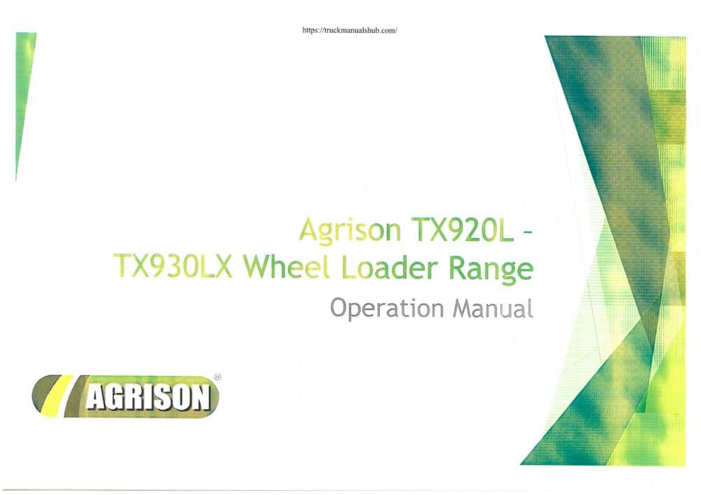 Agrison Wheel Loader TX920L & TX930LX Operators Manual