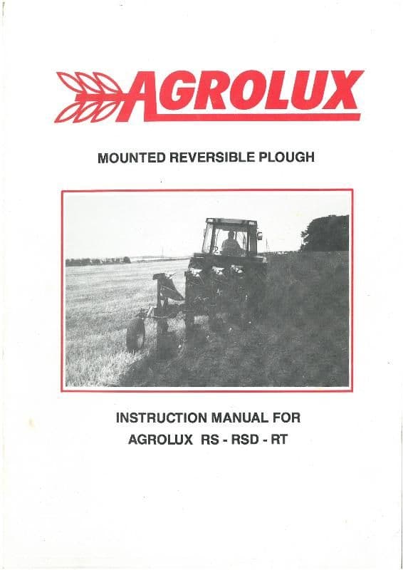 Agrolux Plough RS - RSD - RT Operators Manual