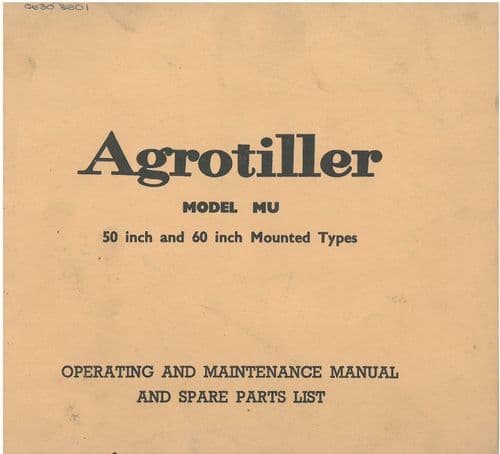 Agrotiller Rotavator Models MU50 & MU60 Operators Manual with Parts List - MU 50 60 - SKH